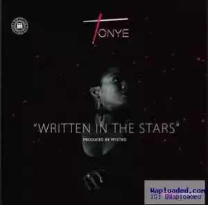 Tonye - Written In The Stars